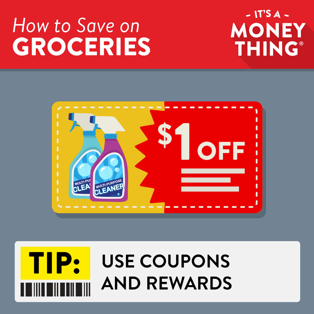 Save on Groceries: Use Coupons and Rewards