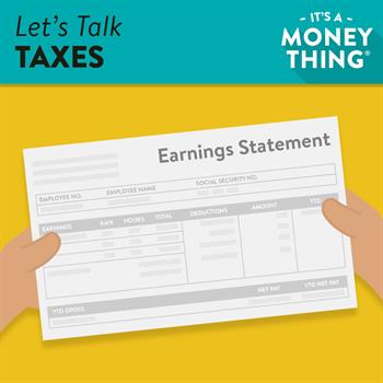 Taxes 1 Let's Talk Taxes: It's important to familiarize yourself with the abbreviations used on your paychecks.