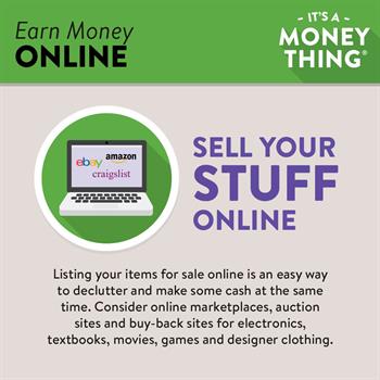 Earn Money Online: Listing your personal property online is an easy way to declutter and make some cash.