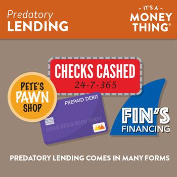 Predatory Lending comes in many forms.